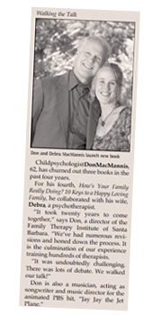 Don and Debra MacMannis, Authors of How's Your Family Really Doing?